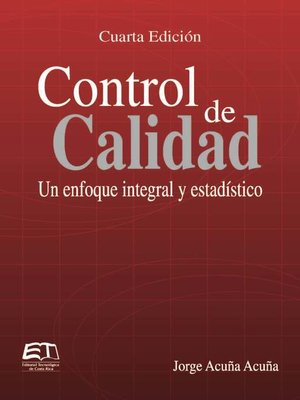 cover image of Control de calidad. Un enfoque integral y estadístico